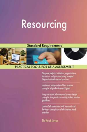 Resourcing Standard Requirements de Gerardus Blokdyk