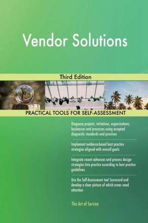 Vendor Solutions Third Edition de Gerardus Blokdyk