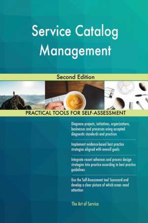 Service Catalog Management Second Edition de Gerardus Blokdyk