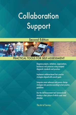 Collaboration Support Second Edition de Gerardus Blokdyk
