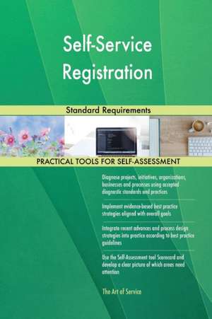 Self-Service Registration Standard Requirements de Gerardus Blokdyk