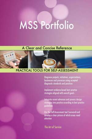 MSS Portfolio A Clear and Concise Reference de Gerardus Blokdyk