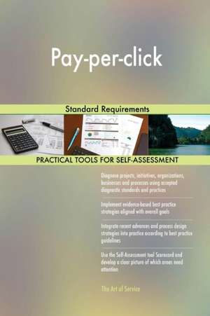Pay-per-click Standard Requirements de Gerardus Blokdyk