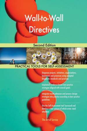 Wall-to-Wall Directives Second Edition de Gerardus Blokdyk