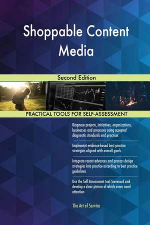 Shoppable Content Media Second Edition de Gerardus Blokdyk