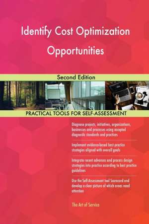 Identify Cost Optimization Opportunities Second Edition de Gerardus Blokdyk