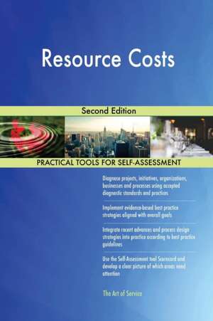 Resource Costs Second Edition de Gerardus Blokdyk