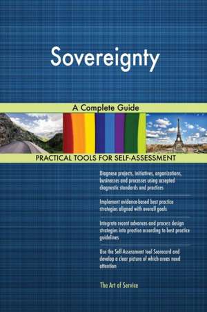 Sovereignty A Complete Guide de Gerardus Blokdyk