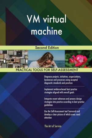 VM virtual machine Second Edition de Gerardus Blokdyk