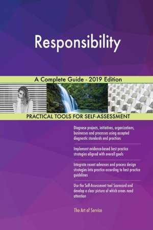 Responsibility A Complete Guide - 2019 Edition de Gerardus Blokdyk