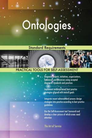 Ontologies Standard Requirements de Gerardus Blokdyk