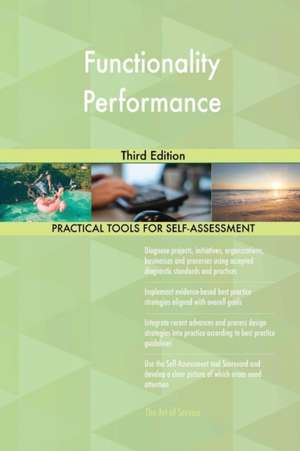 Functionality Performance Third Edition de Gerardus Blokdyk