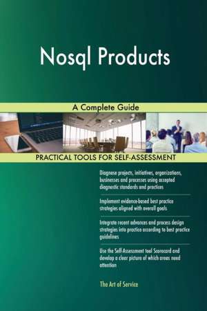 Nosql Products A Complete Guide de Gerardus Blokdyk