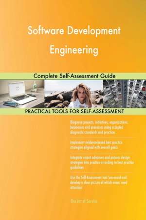 Software Development Engineering Complete Self-Assessment Guide de Gerardus Blokdyk