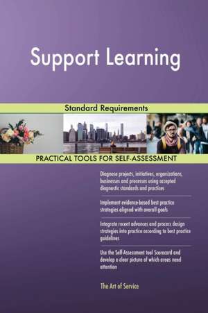 Support Learning Standard Requirements de Gerardus Blokdyk