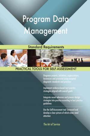 Program Data Management Standard Requirements de Gerardus Blokdyk