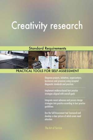 Creativity research Standard Requirements de Gerardus Blokdyk