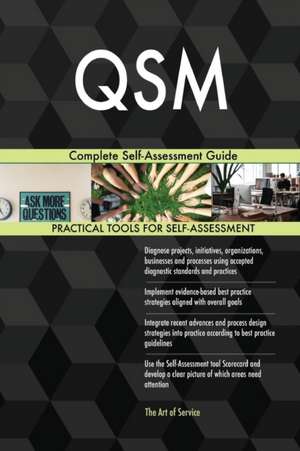 QSM Complete Self-Assessment Guide de Gerardus Blokdyk