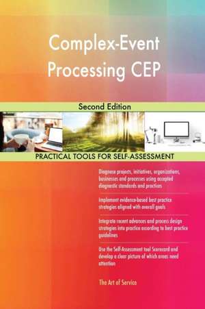 Complex-Event Processing CEP Second Edition de Gerardus Blokdyk