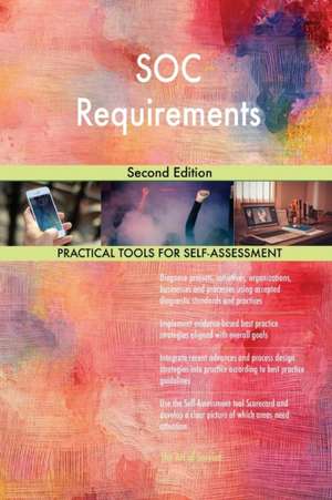 SOC Requirements Second Edition de Gerardus Blokdyk