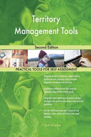 Territory Management Tools Second Edition de Gerardus Blokdyk