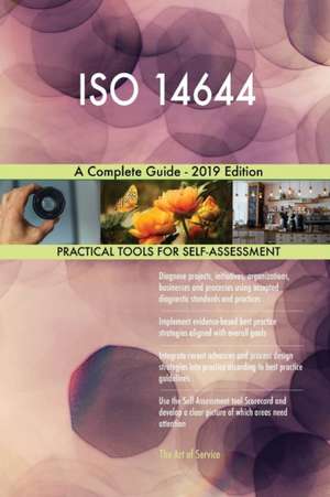 ISO 14644 A Complete Guide - 2019 Edition de Gerardus Blokdyk