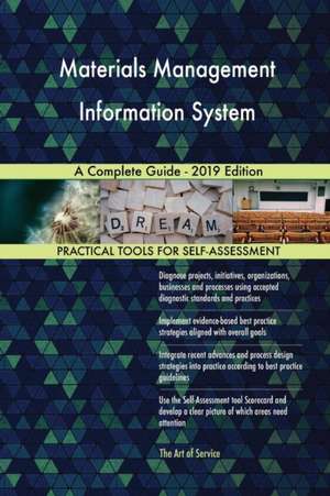 Materials Management Information System A Complete Guide - 2019 Edition de Gerardus Blokdyk