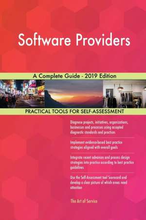Software Providers A Complete Guide - 2019 Edition de Gerardus Blokdyk