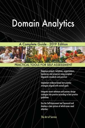 Domain Analytics A Complete Guide - 2019 Edition de Gerardus Blokdyk