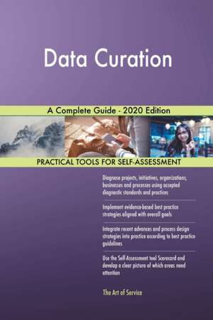 Data Curation A Complete Guide - 2020 Edition de Gerardus Blokdyk