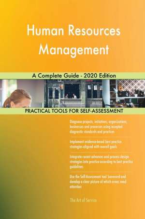 Human Resources Management A Complete Guide - 2020 Edition de Gerardus Blokdyk