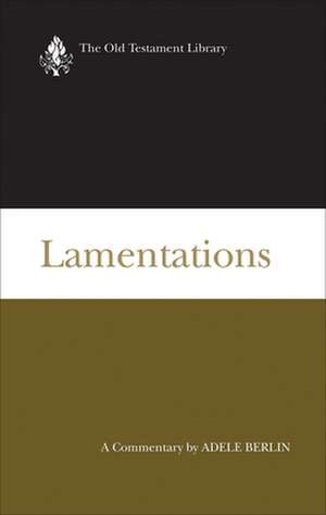 Lamentations (Otl): Volume 2 de Adele Berlin