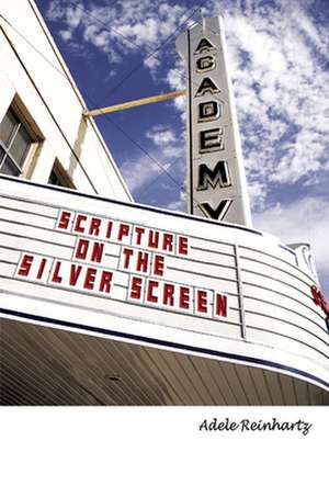 Scripture on the Silver Screen de Reinhartz