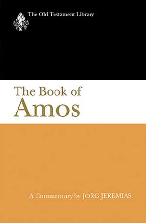 The Book of Amos de Jorg Jeremias