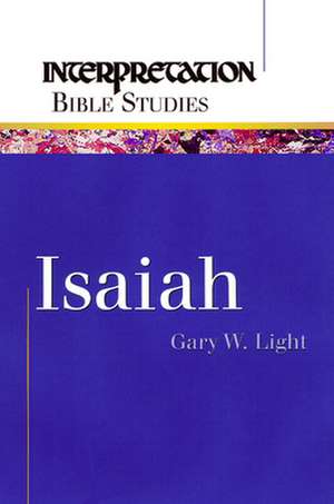 Isaiah de Gary W. Light