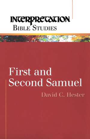 First and Second Samuel de David C. Hester