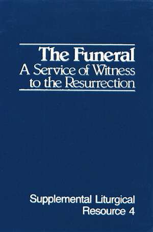 The Funeral de Worship for the Presbyterian C