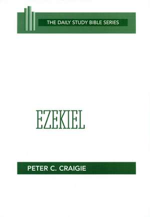 Ezekiel (Dsb-OT): Christian Assertiveness de Craigie