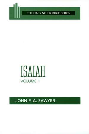 Isaiah Vol 1 (Dsb) de John F. a. Sawyer