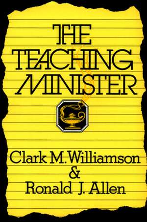 Teaching Minister de Clark M. Williamson