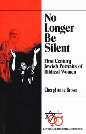 No Longer Be Silent de Cheryl Anne Brown