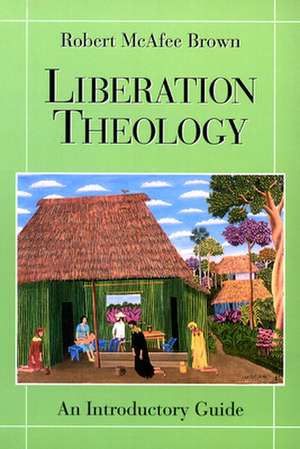 Liberation Theology de Robert McAfee Brown