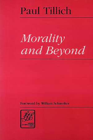 Morality & Beyond de Tillich