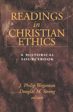 Readings in Christian Ethics de wogaman