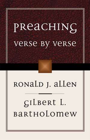 Preaching Verse by Verse de Ronald J. Allen