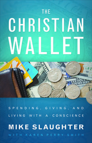 The Christian Wallet de Mike Slaughter