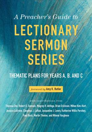 A Preacher's Guide to Lectionary Sermon Series de Jessica Miller Kelley