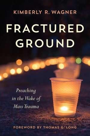 Fractured Ground de Kimberly R. Wagner