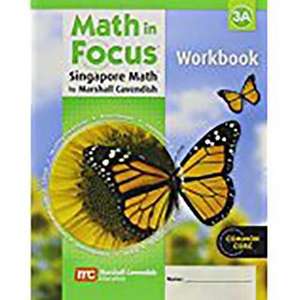 Math in Focus Wkbk Grd 3 de Great Source