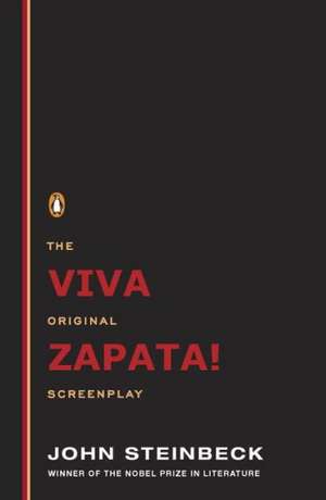 Viva Zapata! de John Steinbeck